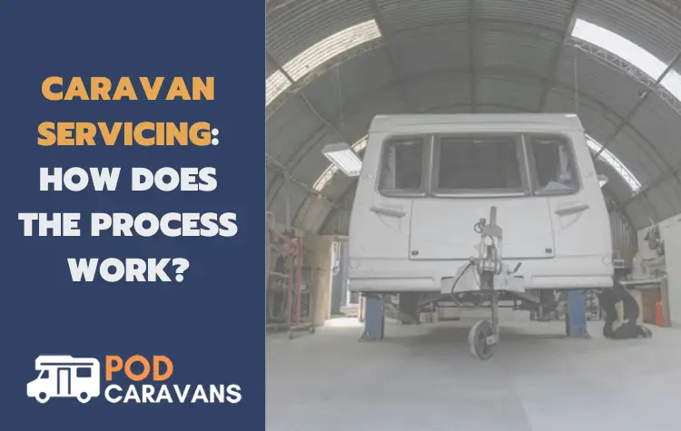 Caravan servicing